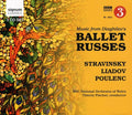 Diaghilev / Bnow / Fischer - Music From Diaghilev's Ballet Russes - Music CD