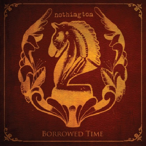 Nothington - Borrowed Time - Music CD