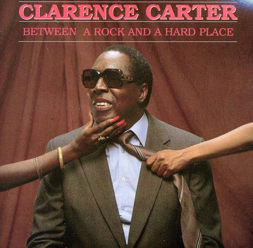 Carter,clarence - Between A Rock & A Hard Place - Music CD