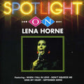 Horne,lena - Spotlight On Lena Horne - Music CD