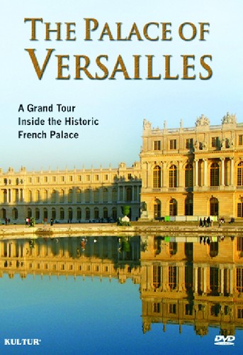 Palace Of Versailles - Palace Of Versailles - DVD
