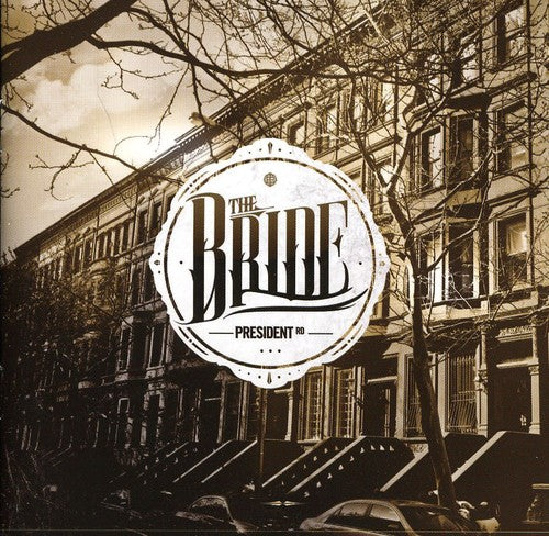 Bride - President Rd - Music CD