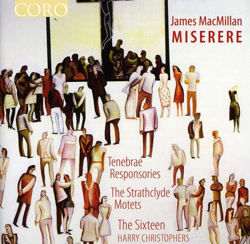 Macmillan / Sixteen / Christophers - Miserere - Music CD