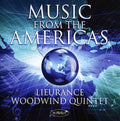 Lieurance Woodwind Quintet - Music From The Americas - Music CD