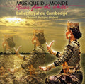 Royal Ballet Of Cambodia - Pinpeat Music & Songs - Music CD