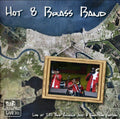 Hot 8 Brass Band - Live At Jazz Fest 2011 - Music CD