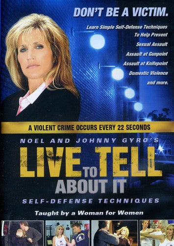 Live To Tell About It: Self-defense For Women - Live To Tell About It: Self-defense For Women - DVD