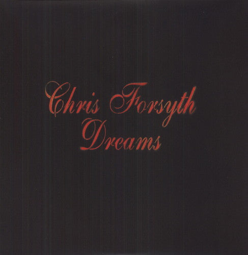 Forsyth,chris - Dreams - Vinyl Record