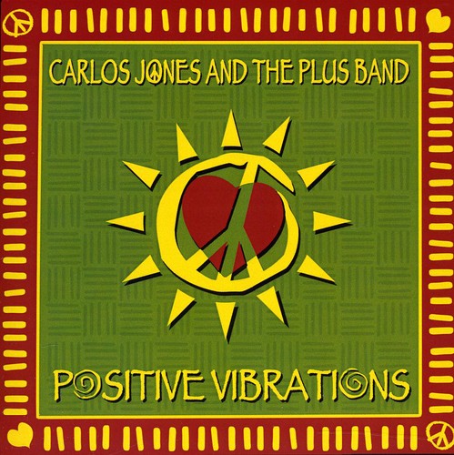 Jones,carlos - Positive Vibrations - Music CD