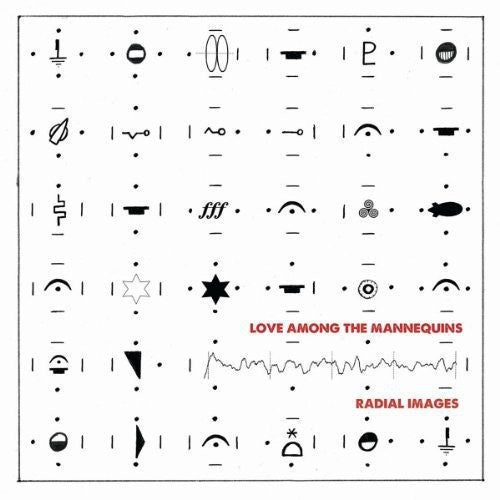 Love Among The Mannequins - Radial Images - Music CD