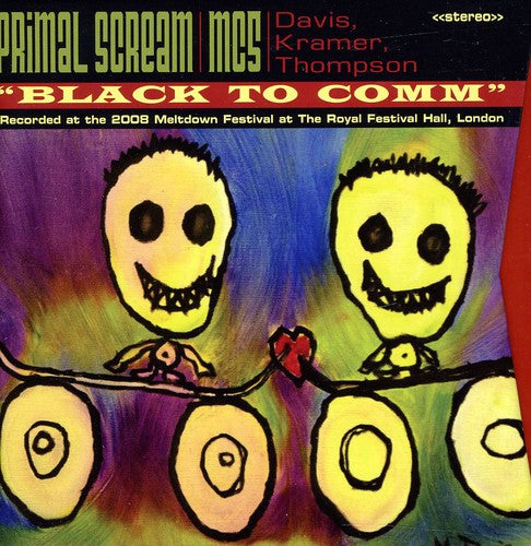 Primal Scream & Mc5 - Black To Comm / Live At The Royal Festival Hall - Music CD