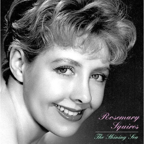 Squires,rosemary - Shining Sea - Music CD