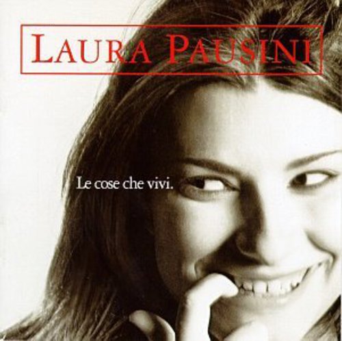 Pausini,laura - Le Cose Che Vive - Music CD