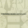 Throwing Muses - Anthology - Music CD