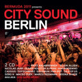 Bermuda 2011 Presents: City Sound Berlin / Various - Bermuda 2011 Presents: City Sound Berlin / Various - Music CD