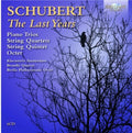 Schubert / Berlin Philharmonic Octet - Last Years / Piano Trios - Music CD