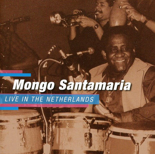Santamaria,mongo - Live In The Netherlands - Music CD