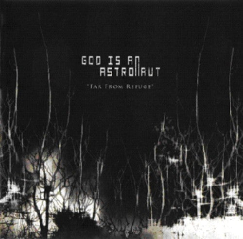 God Is An Astronaut - Far From Refuge - Music CD