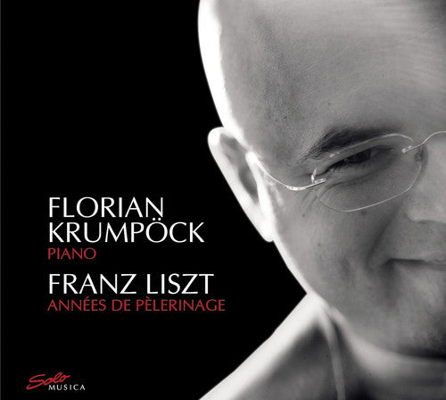 Liszt / Krumpock - Annees De Pelerinage - Music CD