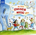 Various Artists - My First Classical Music Album / Various