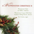 Custer / Sears / Hopkins / Dupre / Liszt / Miller - Westminster Christmas Ii - Music CD
