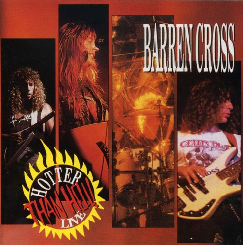 Barren Cross - Hotter Than Hell Live - Music CD