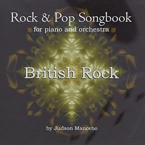 Rock & Pop Songbook For Piano & Orchestra: British - Rock & Pop Songbook For Piano & Orchestra: British - Music CD
