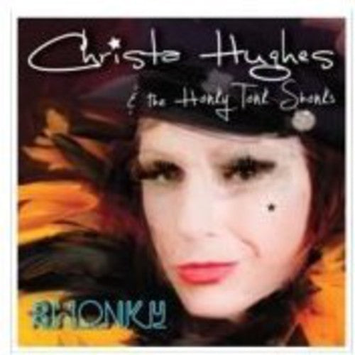 Hughes,christa & The Honky Tonk Shonks - Shonky - Music CD