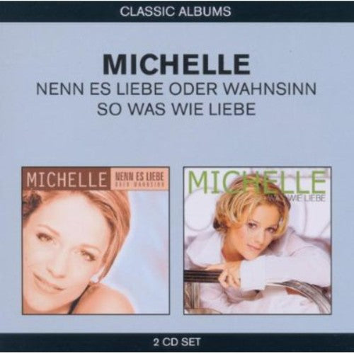 Michelle - Classic Albums - Music CD