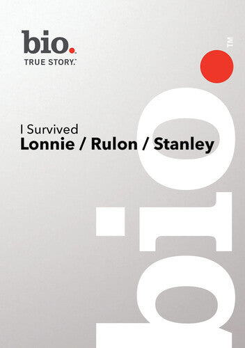 Biography - I Survived Lonnie Rulon Stanley - Biography - I Survived Lonnie Rulon Stanley - DVD
