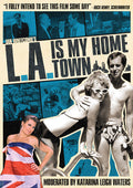 L.a. Is My Home Town - L.a. Is My Home Town - DVD