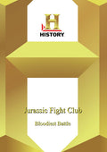 History - Jurassic Fight Club Bloodiest Battles - History - Jurassic Fight Club Bloodiest Battles - DVD