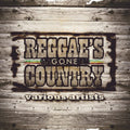 Reggae Gone Country / Various - Reggae Gone Country / Various - Vinyl Record