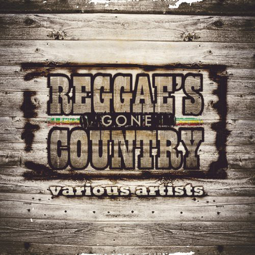 Reggae Gone Country / Various - Reggae Gone Country / Various - Vinyl Record