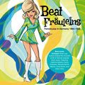 Beat Frauleins: Female Pop Germany 64-68 / Various - Beat Frauleins: Female Pop Germany 64-68 / Various - Music CD