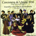 Ensemble Villancico Stockholm / Pontvik - Cancionera De Upsala 1556 - Music CD