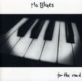 Mo Blues - For The Road - Music CD