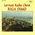 Latvian Radio Choir - Riga Dimd - Music CD