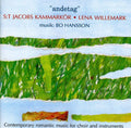 Hansson / Willemark / Kammarkor - Andetag - Music CD