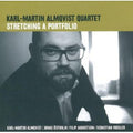 Almqvist,karl-martin Quartet - Stretching A Portfolio - Music CD