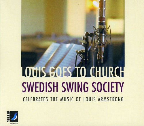 Swedish Swing Society - Louis Goes To Church - Music CD