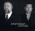 Johannesson,peter / Schultz,max - Johannesson & Schultz - Music CD