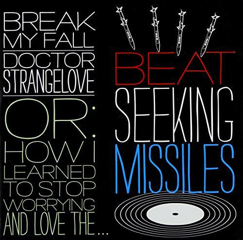 Beat Seeking Missiles - Break Myfall - Vinyl Record