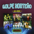 Golpe Norteno-25 Anos - Vol. 3-golpe Norteno-25 Anos - Music CD