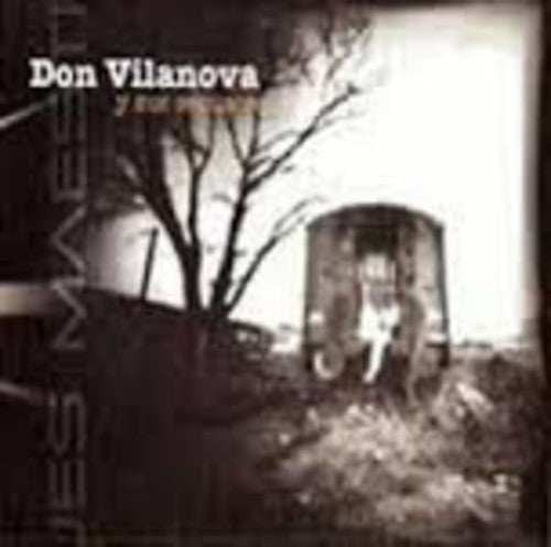 Vilanova Don Y Sus Secuases - Blues Maestro - Music CD
