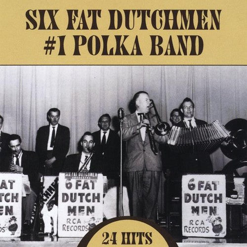 Six Fat Dutchman - Number One Polka Band - Music CD