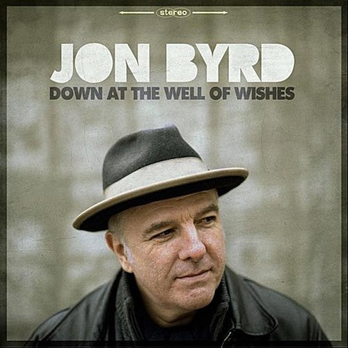 Byrd,jon - Down At The Well Of Wishes - Music CD