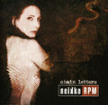Neikka Rpm - Chain Letters - Music CD