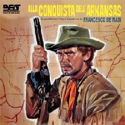 Alla Conquista Dell Arkansas / O.s.t. - Alla Conquista Dell Arkansas / O.s.t. - Music CD