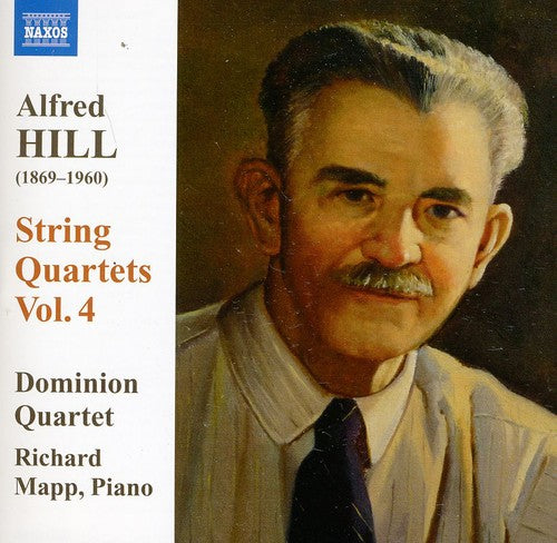 Hill / Dominion String Quartet / Mapp - String Quartets 4 - Music CD